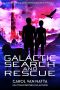 [Central Galactic Concordance 5.5] • Galactic Search and Rescue